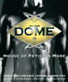 DOME - House of Fetish<br>Cologne, Germany
